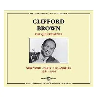 2CD Clifford Brown: The Quintessence