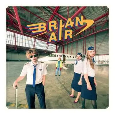 CD High Brian: Brian Air