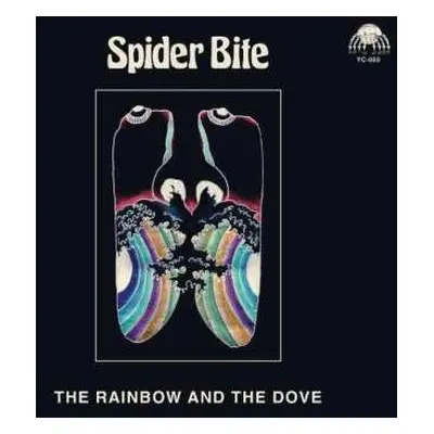 LP Spider Bite: The Rainbow And The Dove LTD