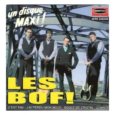 SP Les Bof!: 7-un Disque Maxi