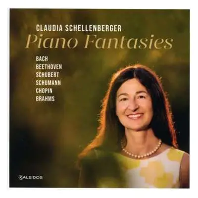 CD Johann Sebastian Bach: Claudia Schellenberger - Piano Fantasies