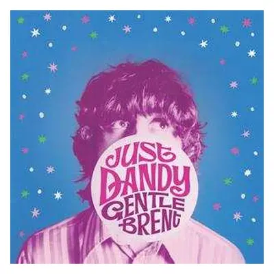 CD Gentle Brent: Just Dandy