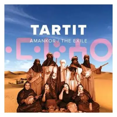 CD Tartit: Amankor = The Exile