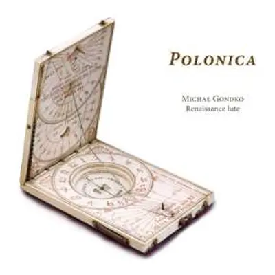 CD Michał Gondko: Polonica