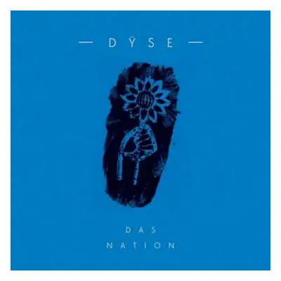 CD Dÿse: Das Nation