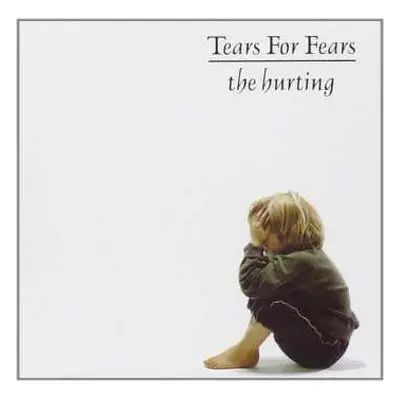 CD Tears For Fears: The Hurting