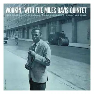 LP The Miles Davis Quintet: Workin' With The Miles Davis Quintet LTD