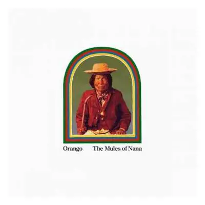 LP/CD Orango: The Mules Of Nana