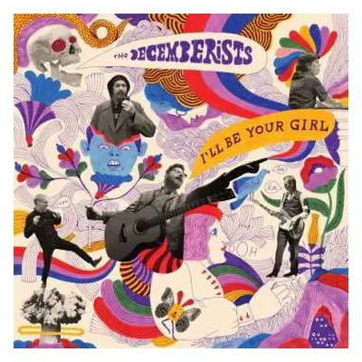 CD The Decemberists: I'll Be Your Girl