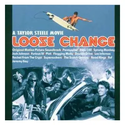 CD Various: Loose Change: A Taylor Steele Movie