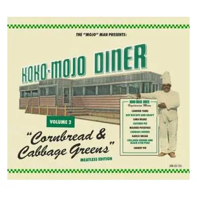 CD Various: Koko-Mojo Diner Volume 2 Cornbread & Cabbage Greens