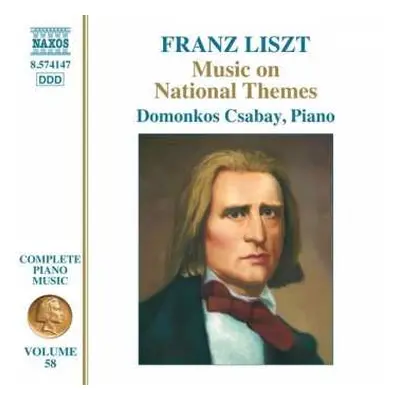 CD Franz Liszt: Liszt Complete Piano Music • 58 (Music On National Themes)