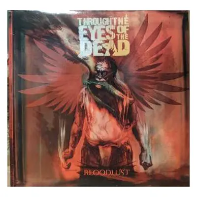 LP Through The Eyes Of The Dead: Bloodlust CLR | LTD