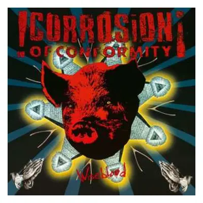 2LP Corrosion Of Conformity: Wiseblood