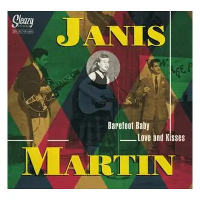 SP Janis Martin: Barefoot Baby / Love & Kisses