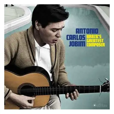 LP Antonio Carlos Jobim: Brazil’s Greatest Composer