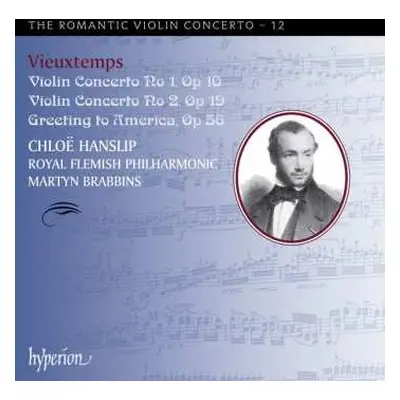 CD Henri Vieuxtemps: Violin Concerto No 1, Op 10 • Violin Concerto No 2, Op 19 • Greetings To Am