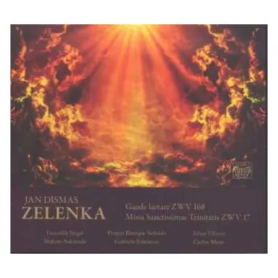 CD Jan Dismas Zelenka: Gaude Laetare ZWV 168 • Missa Sanctissimae Trinitas ZWV 17