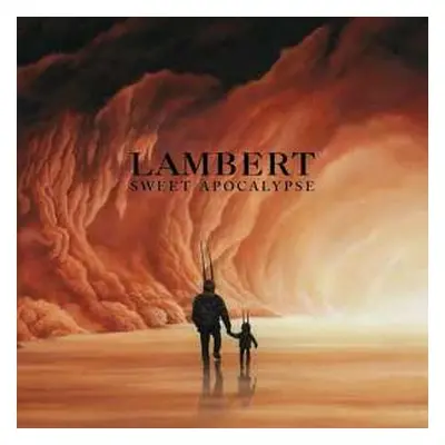 LP Lambert: Sweet Apocalypse