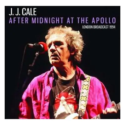 CD J.J. Cale: After Midnight At The Apollo