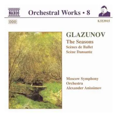 CD Alexander Glazunov: The Seasons, Scènes de Ballet, Scène Dansante