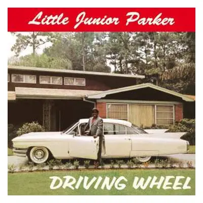 CD Little Junior Parker: Driving Wheel