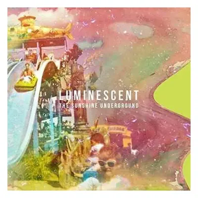 CD The Sunshine Underground: Luminescent