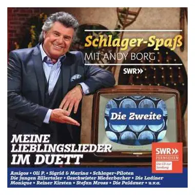 CD Various: Schlager-Spaß Mit Andy Borg - Meine Lieblingslieder Im Duett Die Zweite