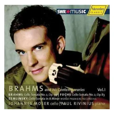 CD Johannes Brahms: Brahms And His Contemporaries Vol.1