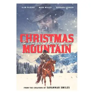 DVD Feature Film: Christmas Mountain - The Story Of A Cowboy Angel