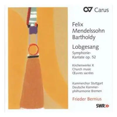 CD Felix Mendelssohn-Bartholdy: Symphonie Nr.2 "lobgesang"