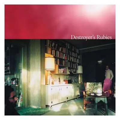 2LP Destroyer: Destroyer's Rubies LTD