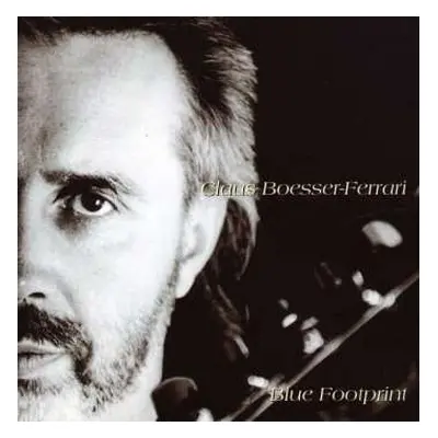 CD Claus Boesser-Ferrari: Blue Footprint