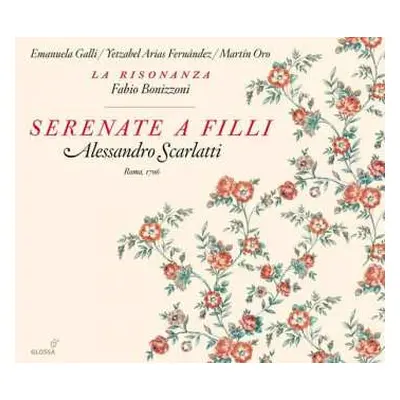 CD Alessandro Scarlatti: Serenate A Filli