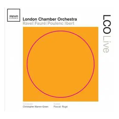 CD Maurice Ravel: London Chamber Orchestra - Ravel/faure/poulenc/ibert