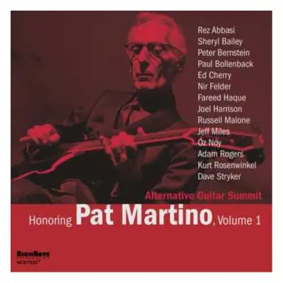 CD Alternative Guitar Summit: Honoring Pat Martino, Volume 1