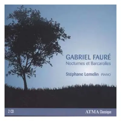 2CD Gabriel Fauré: Nocturnes Et Barcarolles