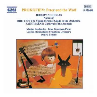 CD Sergei Prokofiev: Peter And The Wolf / The Young Person's Guide To The Orchestra / Carnival O