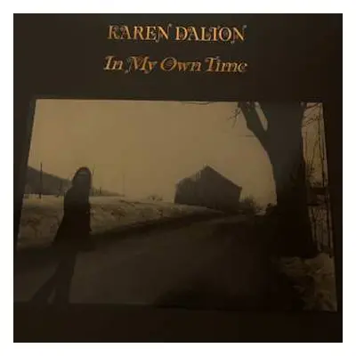 3LP Karen Dalton: In My Own Time NUM