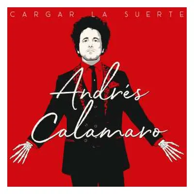 CD Andrés Calamaro: Cargar La Suerte