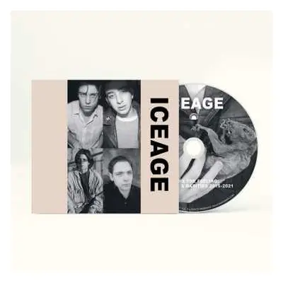 CD Iceage: Shake The Feeling - Outtakes And Rarities 2015-2021