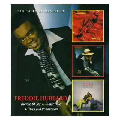 2CD Freddie Hubbard: Bundle Of Joy / Super Blue / The Love Connection