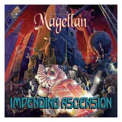 CD Magellan: Impending Ascension