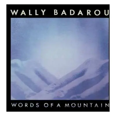 CD Wally Badarou: Words Of A Mountain