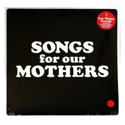 LP Fat White Family: Songs For Our Mothers LTD