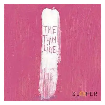 SP Sloper: The Thin Line LTD | CLR