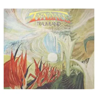 LP Tyndall: Traumland