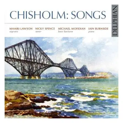 CD Nicky Spence: Chisholm: Songs