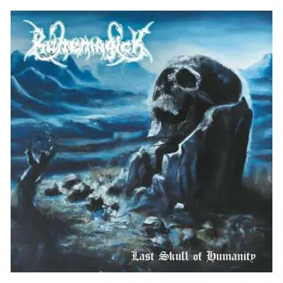 CD Runemagick: Last Skulll Of Humanity