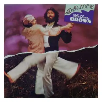 2CD Arthur Brown: Dance